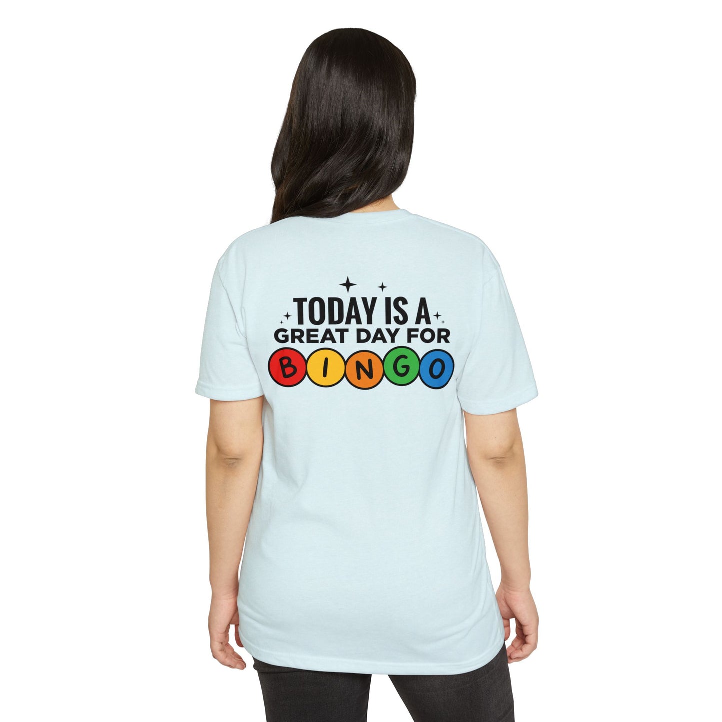 Today Is a Great Day for Bingo T-Shirt