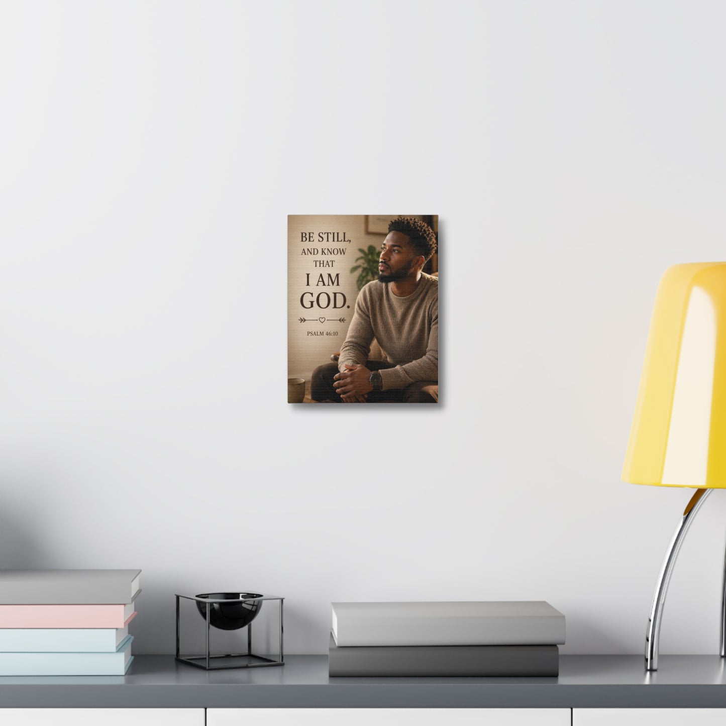 Be Still Psalm 46:10 Canvas Wall Art — Inspirational Christian Stretched Canvas