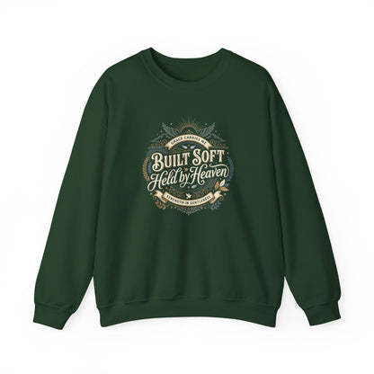 Built Soft Held by Heaven Sweatshirt