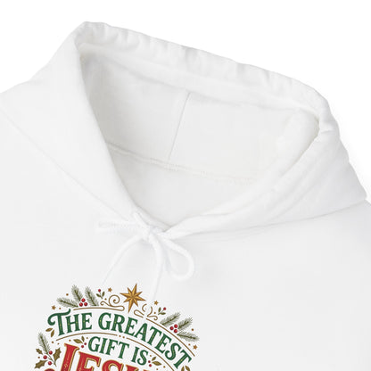 The Greatest Gift Is Jesus Hoodie