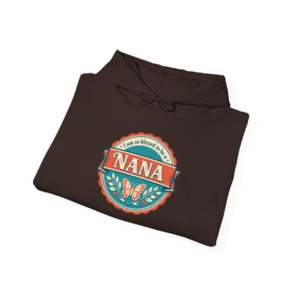 "I Am So Blessed to Be a Nana"  Hoodie