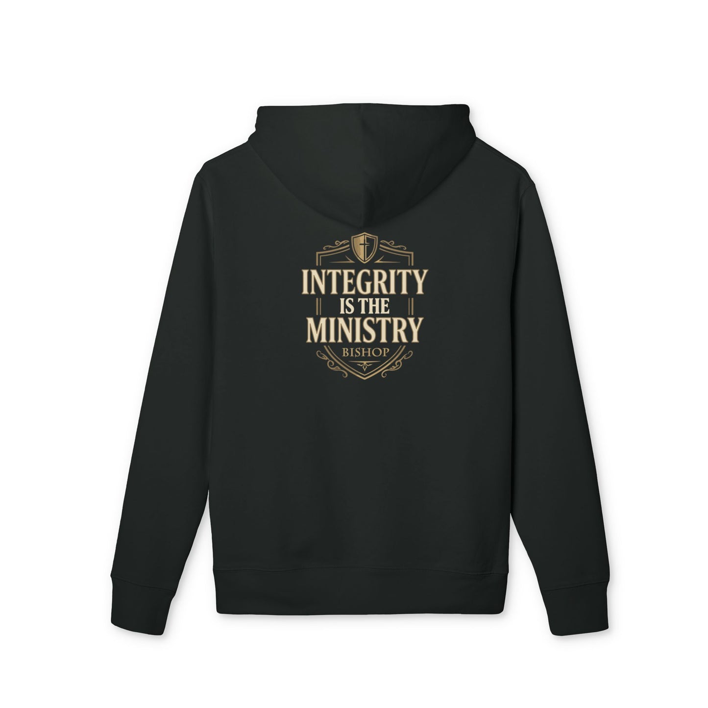 Hoodie — "Integrity Is the Ministry" Inspirational Religious Pullover