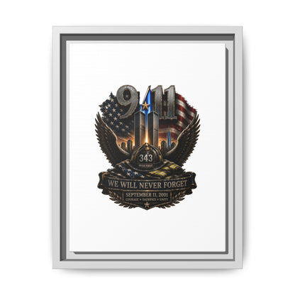 9/11 Memorial Matte Canvas Print — "We Will Never Forget" Framed Tribute