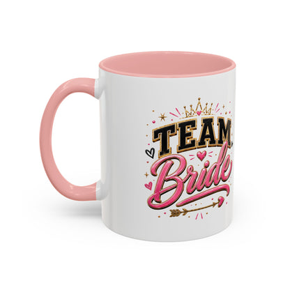 Team Bride Accent Coffee Mug — Pink & Gold Bachelorette Bridal Shower Gift (11/15 oz)