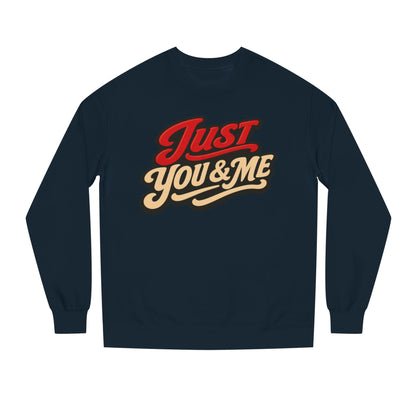 Just You & Me Sweatshirt – Retro Couples Crewneck
