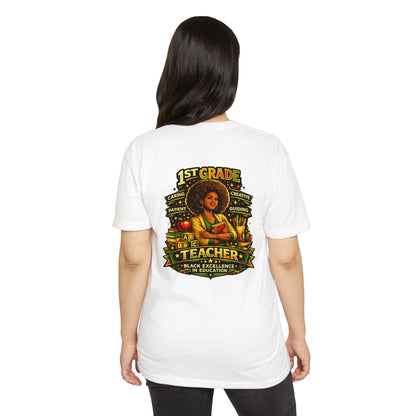 1st Grade Teacher T-Shirt — Black Excellence in Education Tee