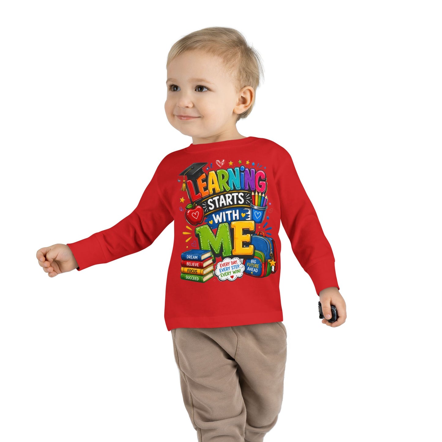 Toddler Long Sleeve Tee — "Learning Starts With Me" Back-to-School Shirt