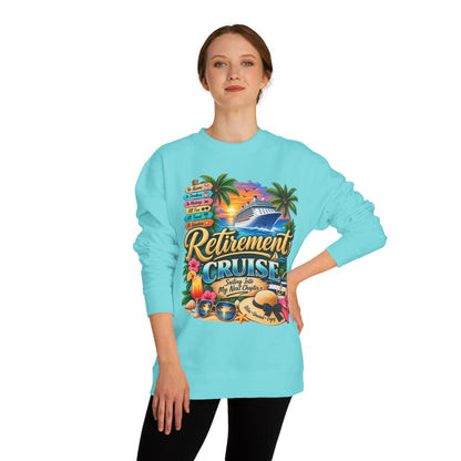 Retirement Cruise Sweatshirt