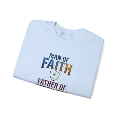 "Man of Faith, Father of Strength" Crewneck Sweatshirt