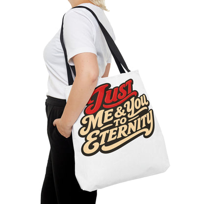 Just Me & You to Eternity Tote Bag — Romantic Script Canvas Tote