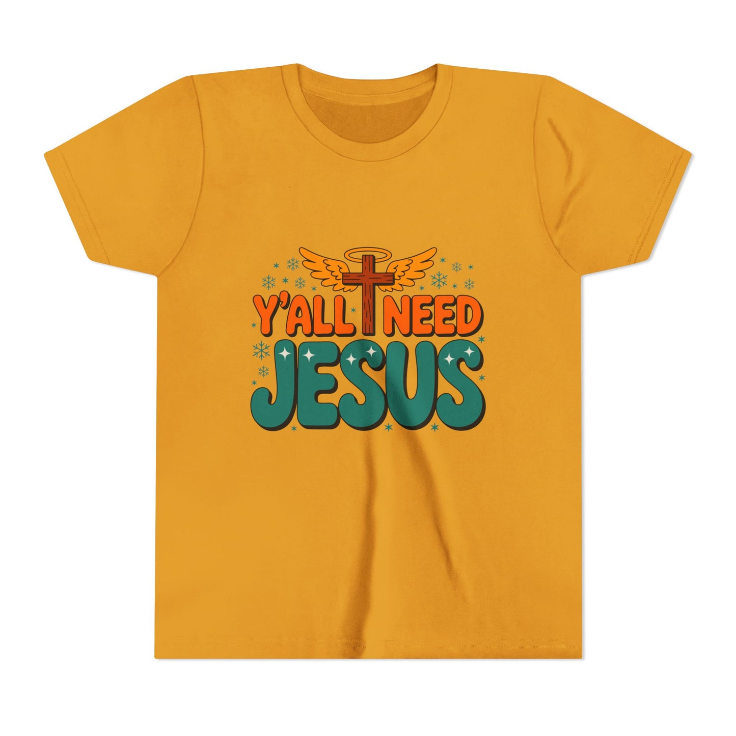 Youth Tee - "Y'all Need Jesus" Gospel Christian Kids Shirt