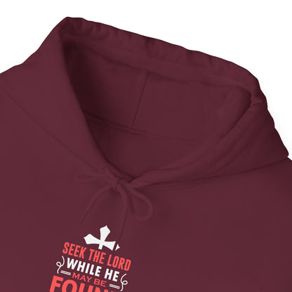 Seek the Lord While He May Be-found Call Upon Him While He is Near Isaiah 55.8 Ev Hoodie