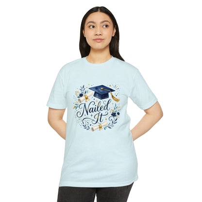 Nailed It Graduation T-Shirt — Cap & Diploma Celebration Tee
