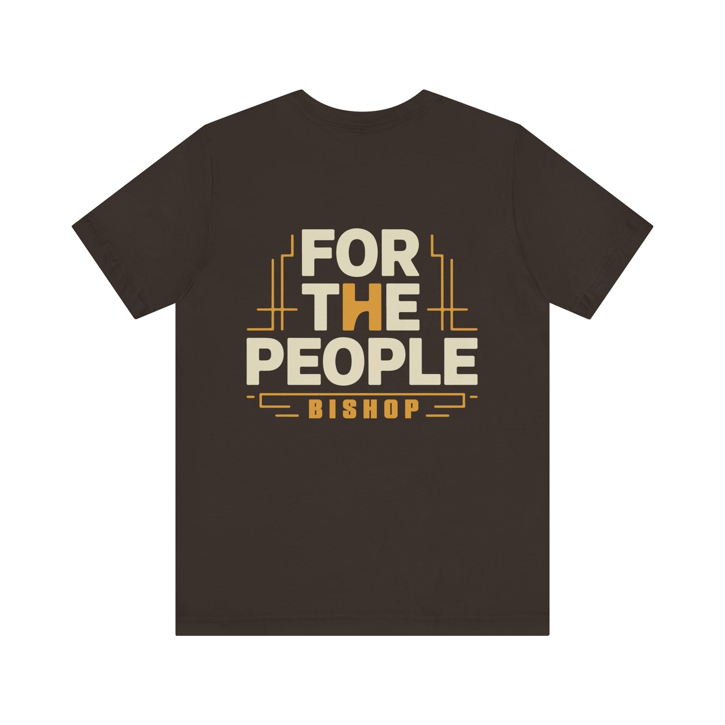 For The People Bishop T-Shirt — Retro Community Pride Tee