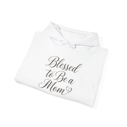 Blessed to Be a Mom Hoodie