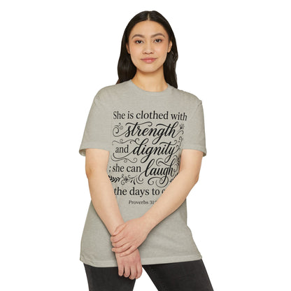 Proverbs 31:25 Inspirational T‑Shirt — "She is clothed with strength and dignity" Faith Tee