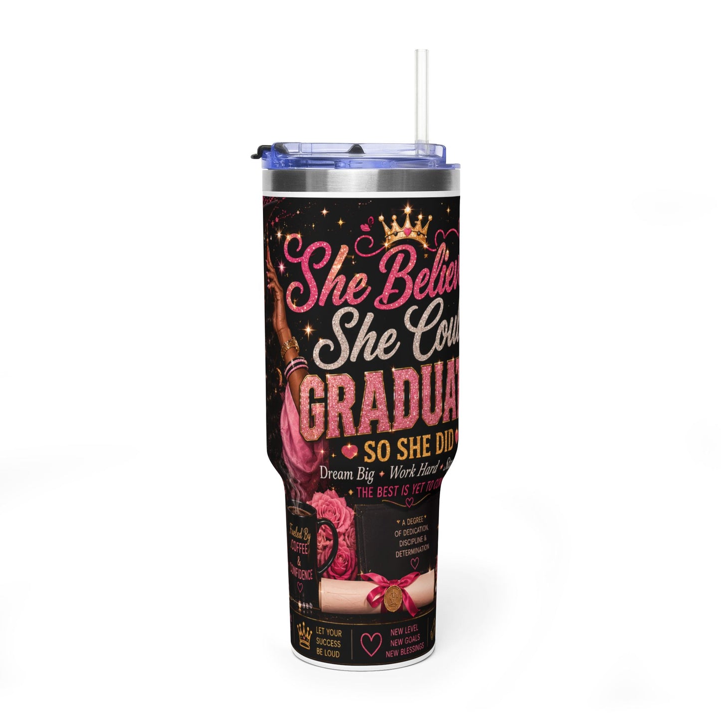 Graduation 40oz Tumbler – "She Believed She Could So She Did" Motivational Travel Cup