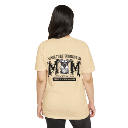 Miniature Schnauzer Mom T-Shirt — "Like a Normal Mom Except Much Cooler"