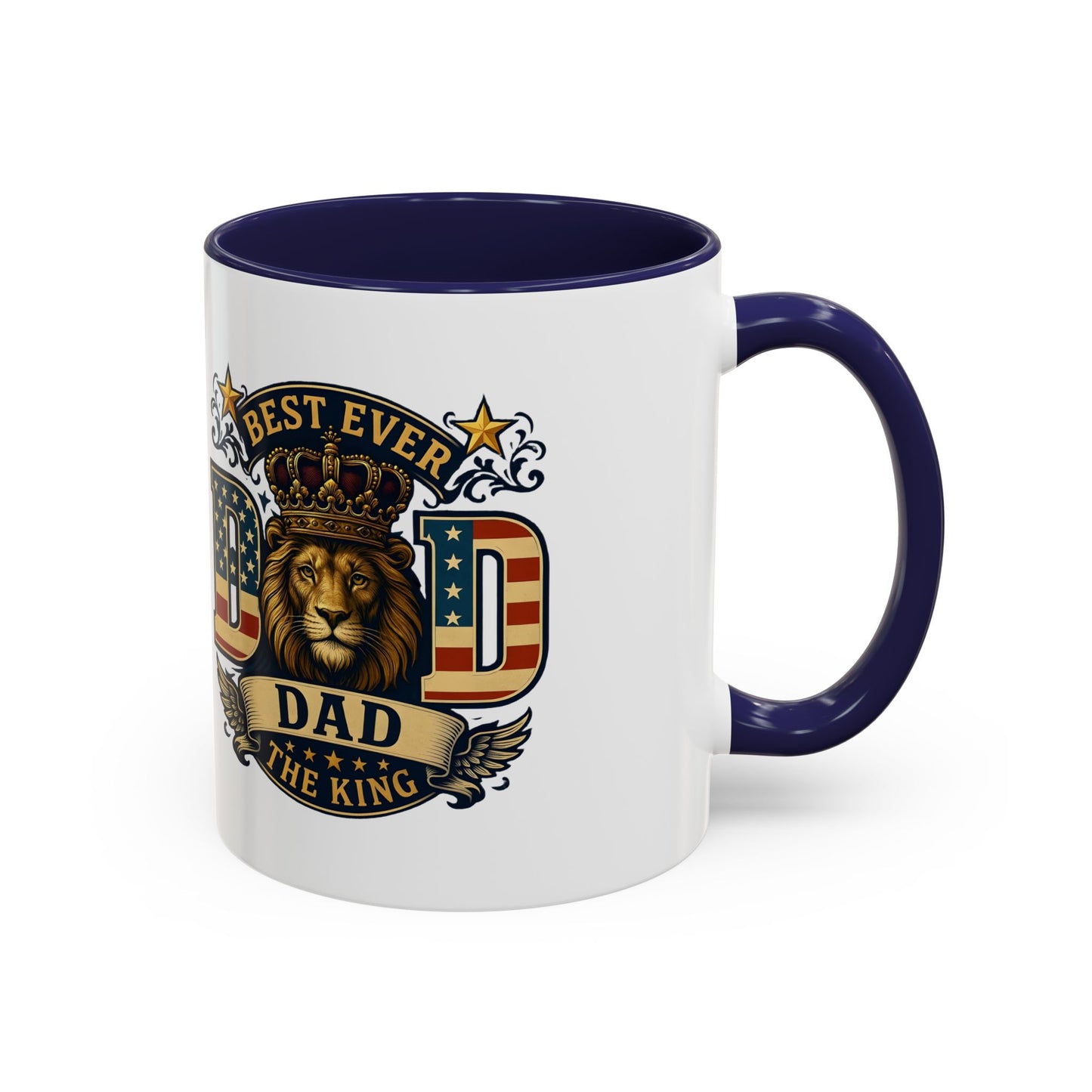 Best Ever Dad Coffee Mug — 'Dad the King' Lion Accent Mug (11/15oz)