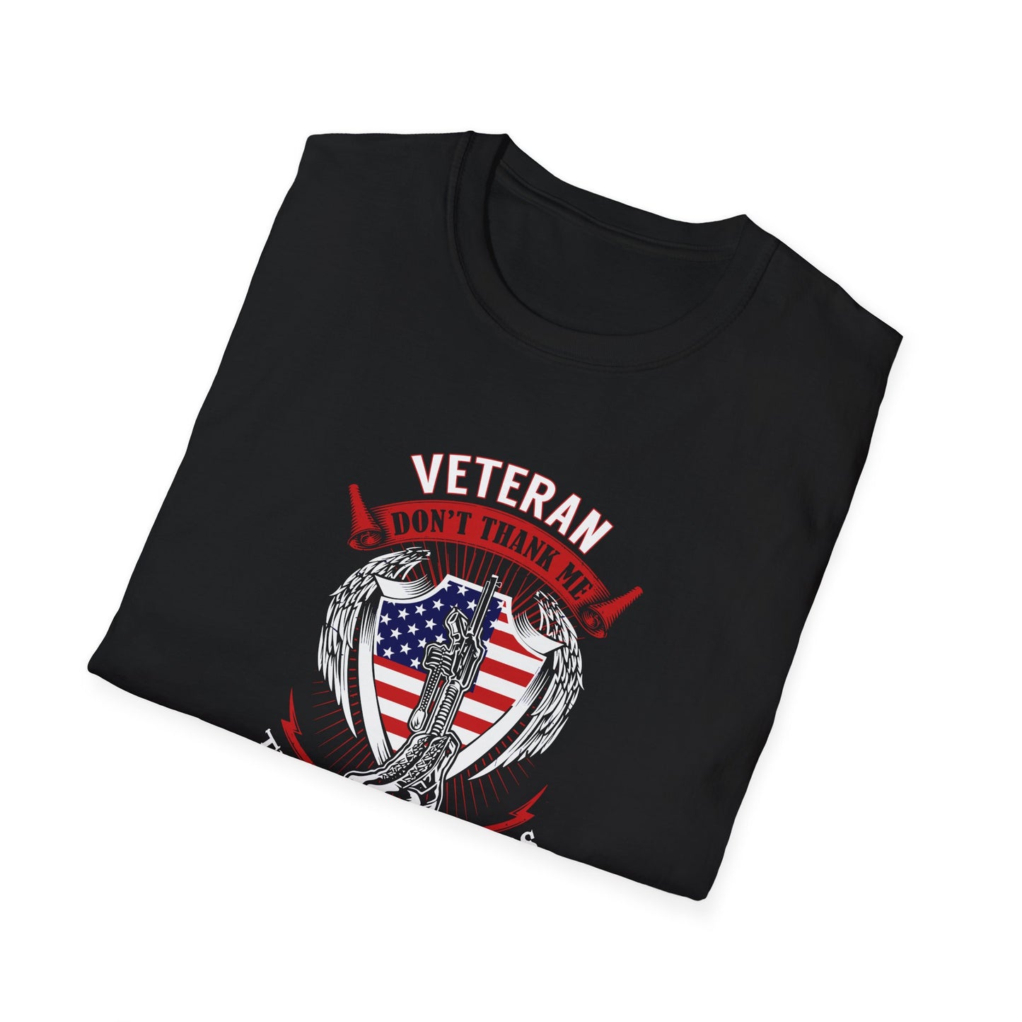 Veteran Don’t Thank Me, Thank My Brothers  T-Shirt