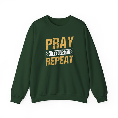 Pray Trust Repeat Sweatshirt