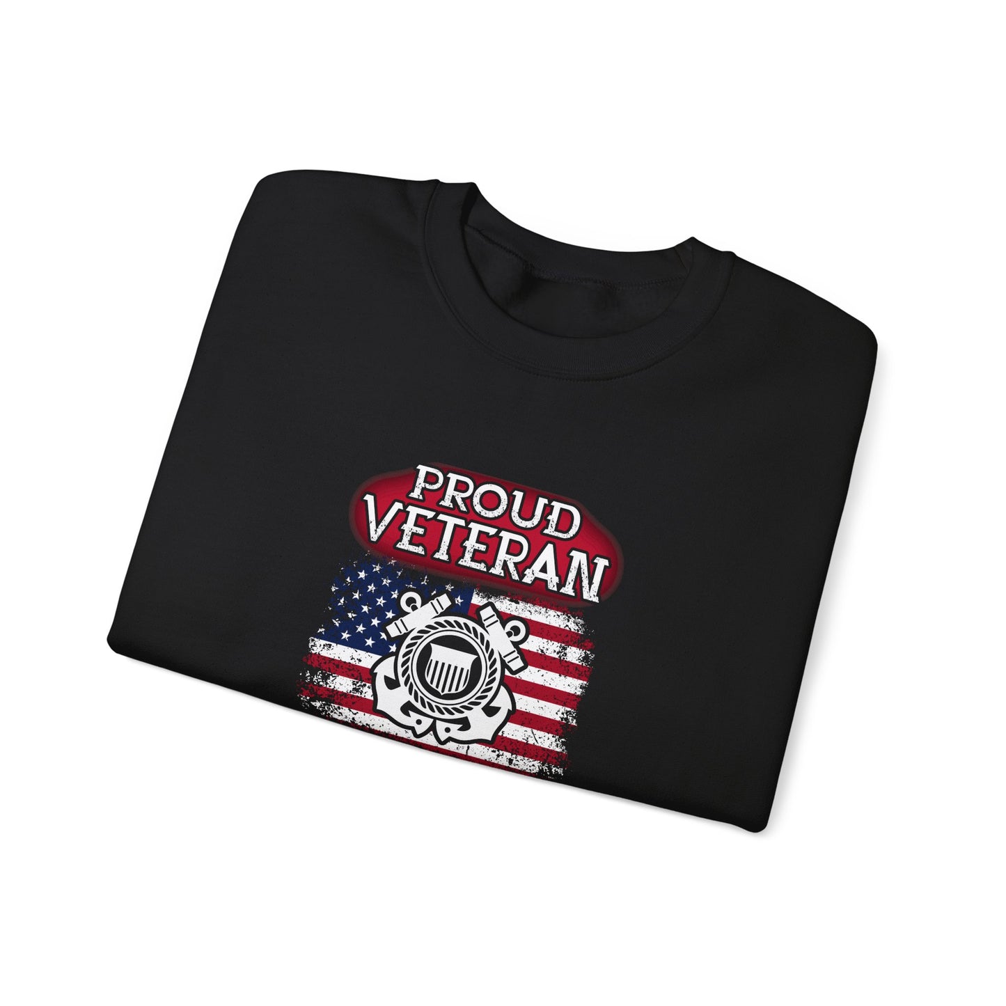 Proud Veteran of United States Coast Guard Sweatshirt
