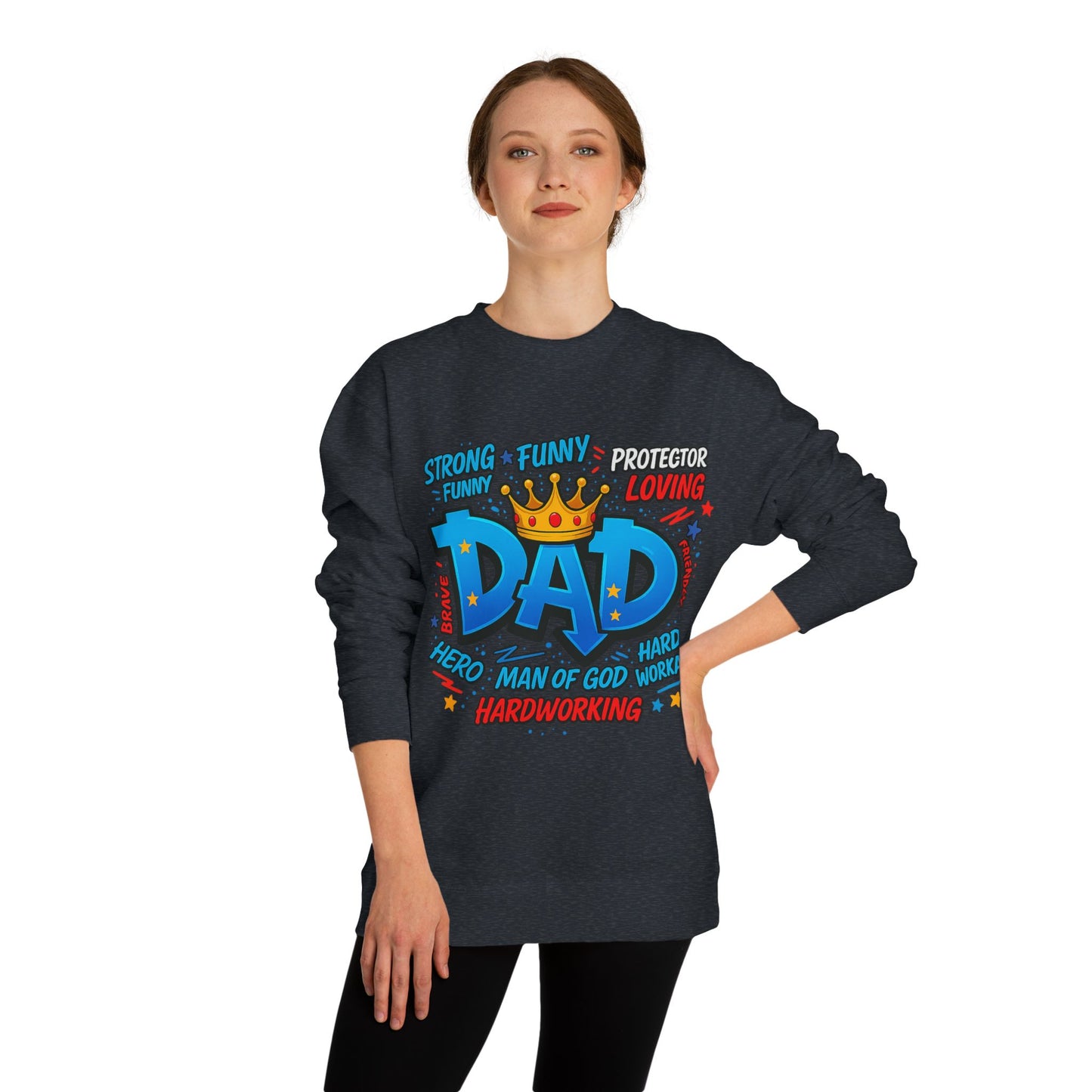 Dad Crown Graphic Sweatshirt – Funny & Loving Father Tribute