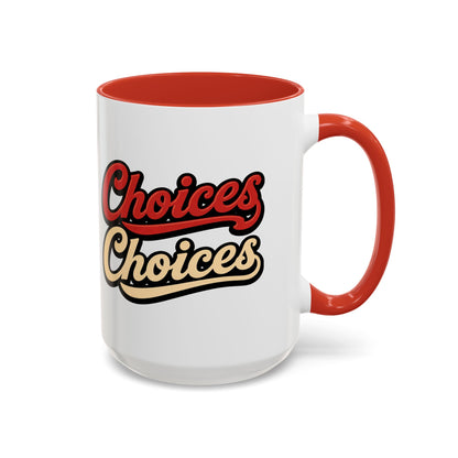 Choices Retro Accent Coffee Mug — Vintage Script 11/15oz