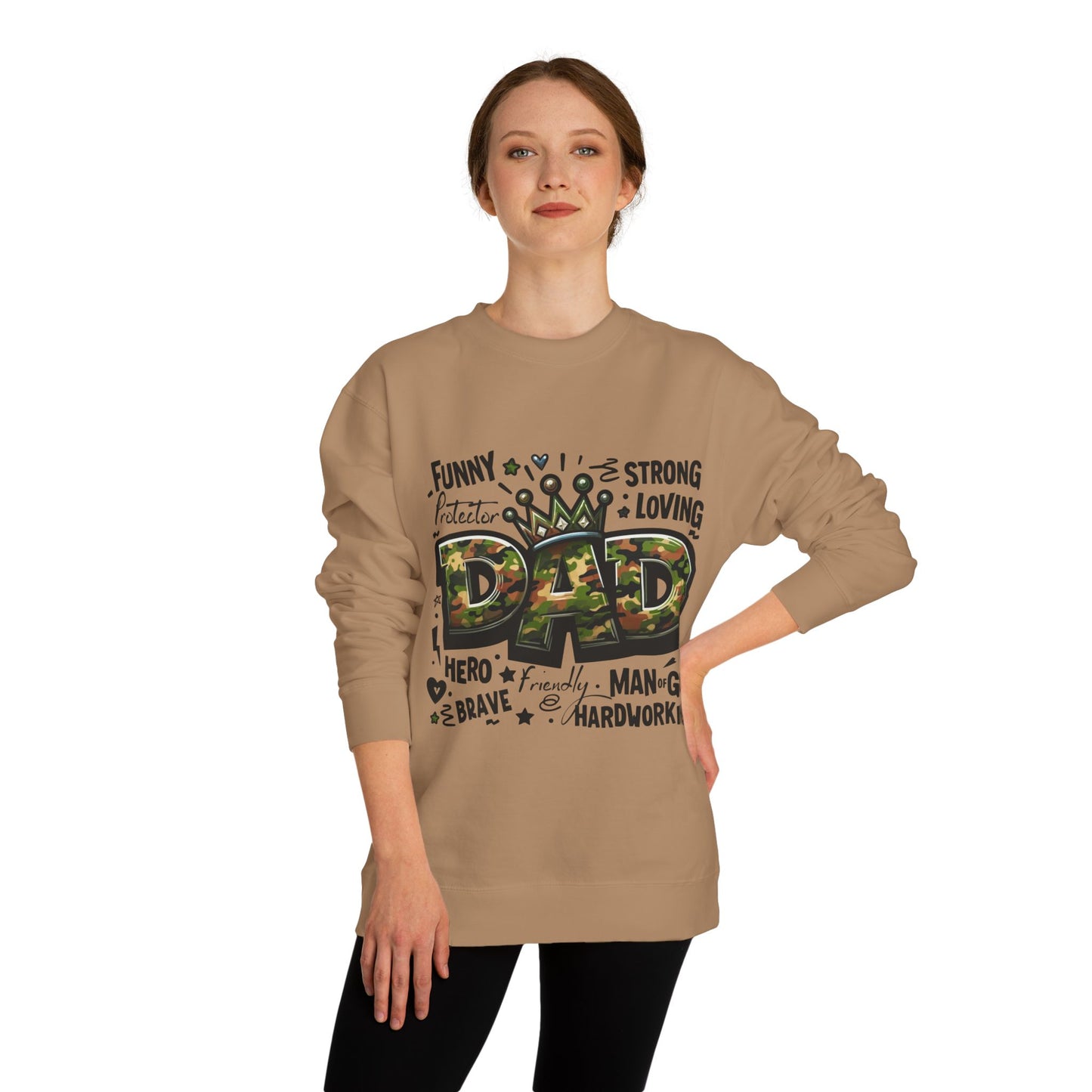 Dad Crown Camo Sweatshirt — Funny, Strong & Loving Father Tribute