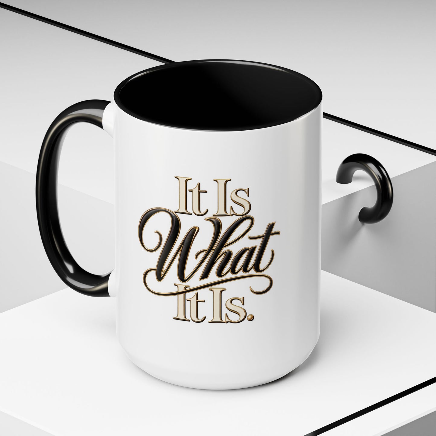 Accent Coffee Mug - "It Is What It Is" Script Typography | Motivational Ceramic Tea Cup