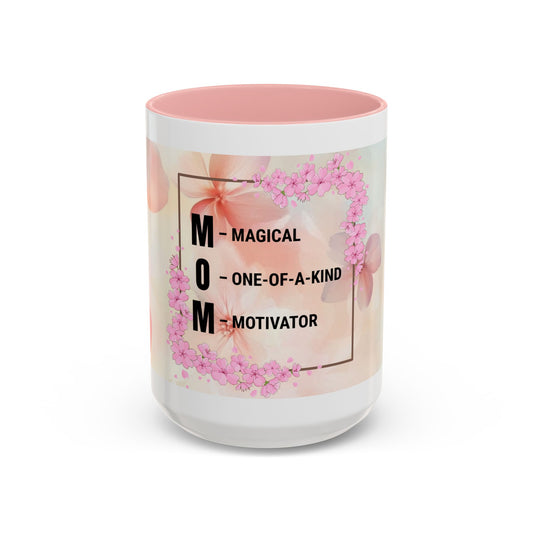Mom Acronym Coffee Mug — "MOM: Magical • One-of-a-Kind • Motivator" Floral Accent