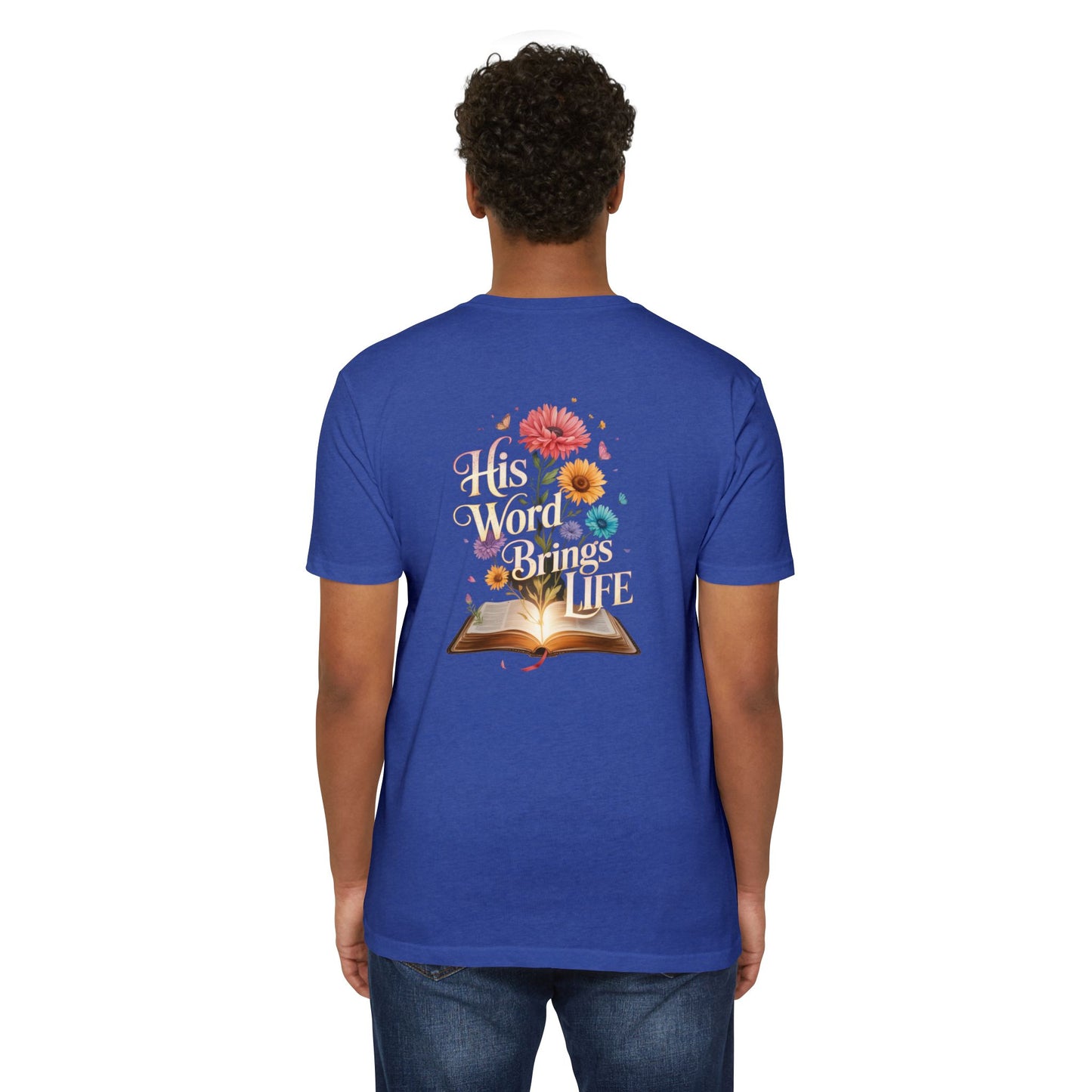 Christian T-Shirt — "His Word Brings Life" Floral Bible Tee
