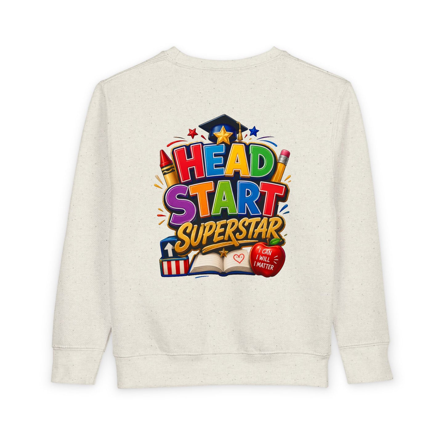 Head Start Superstar Toddler Sweatshirt — Colorful Preschool Graduation Gift