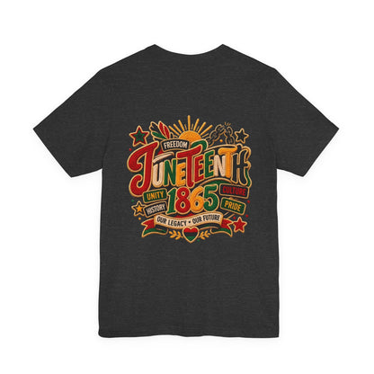 Juneteenth 1865 Celebration T-Shirt — Freedom, Unity & Pride Tee