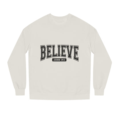 Believe Sweatshirt – Faith-Inspired Crewneck (John 14:1)