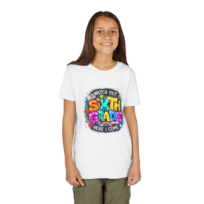 Youth Tee — "Watch Out Sixth Grade Here I Come" Back-to-School Graphic Shirt