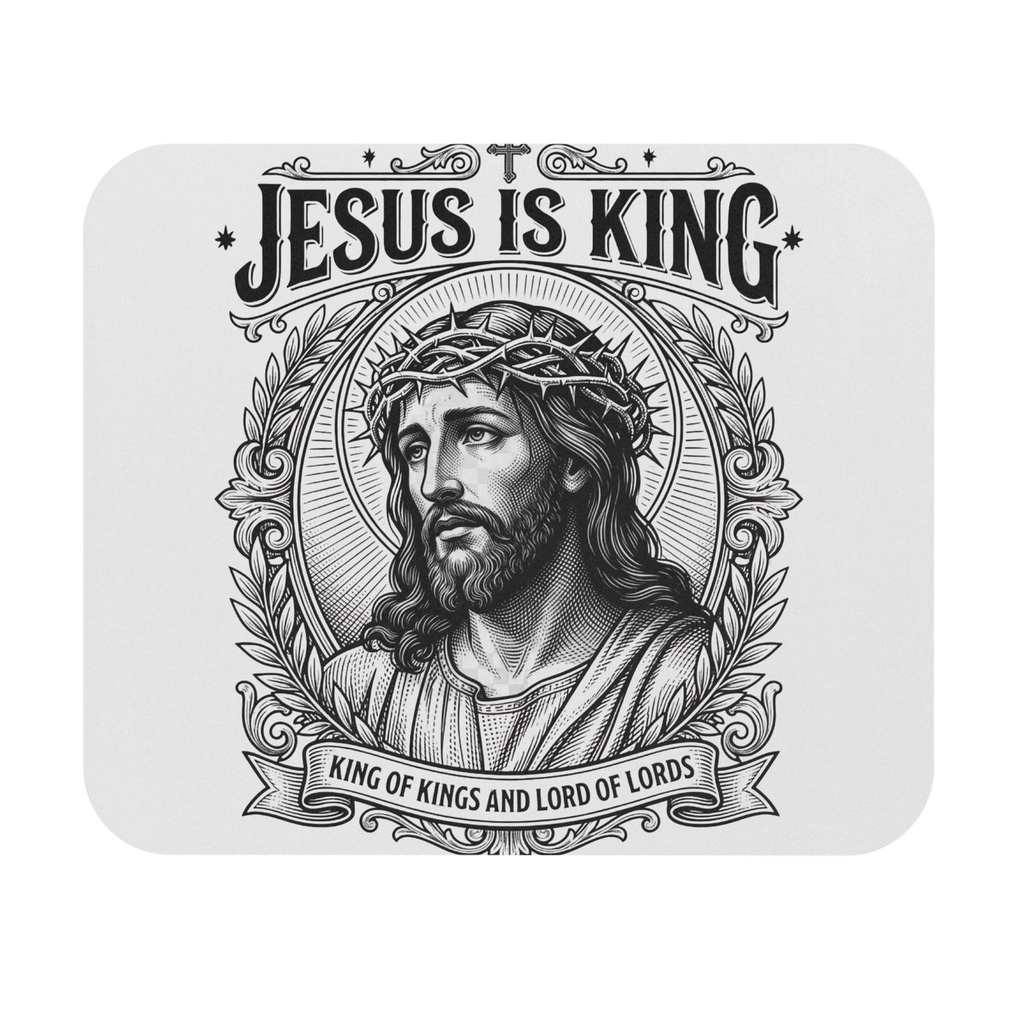 Jesus Is King Mouse Pad — Religious Christian Desk Mousepad, 'King of Kings and Lord of Lords' Design