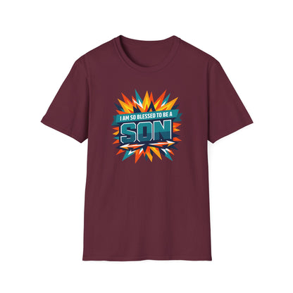 I Am So Blessed To Be A Son T-Shirt