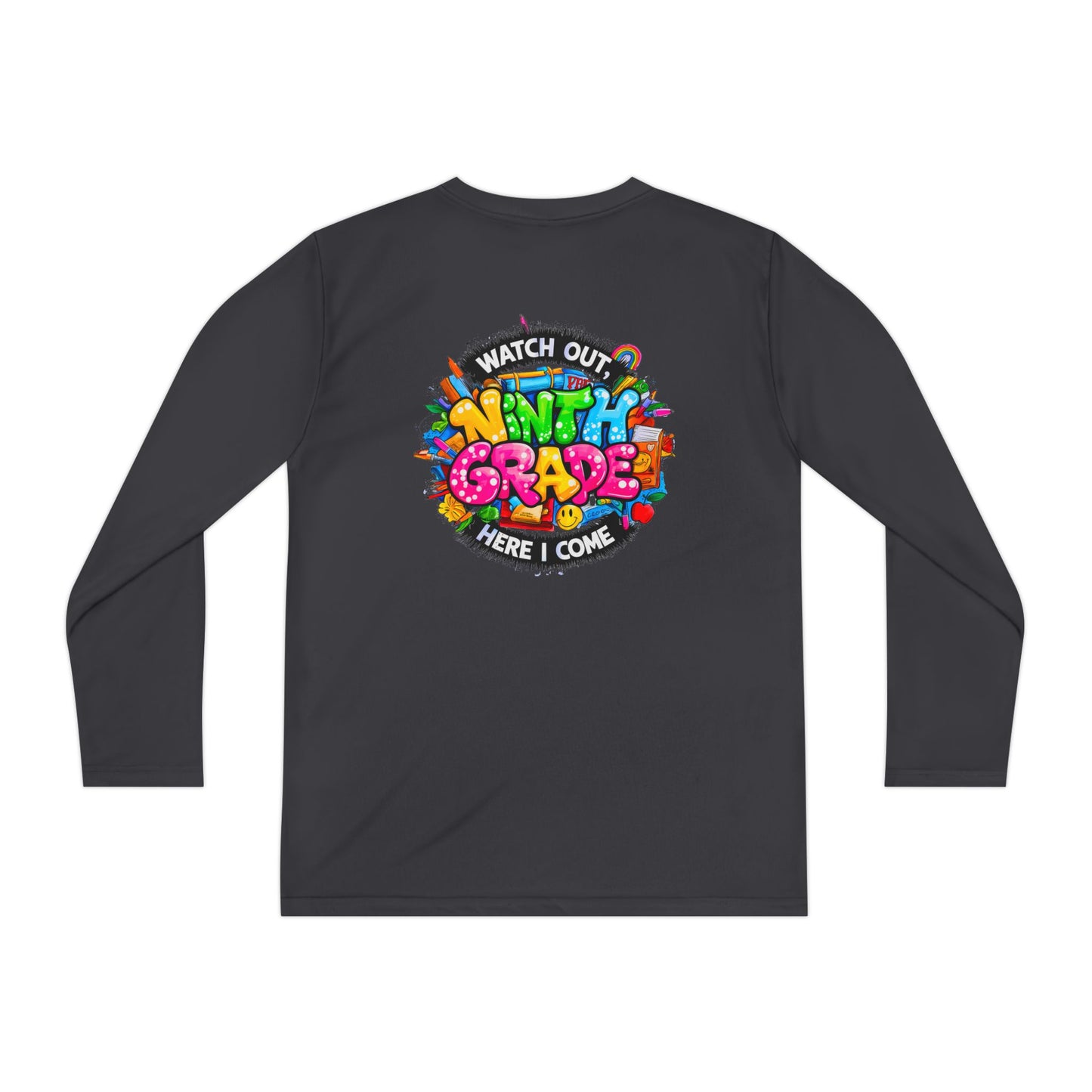 Ninth Grade Crewneck Long Sleeve — "Watch Out Ninth Grade Here I Come" Back-to-School Tee