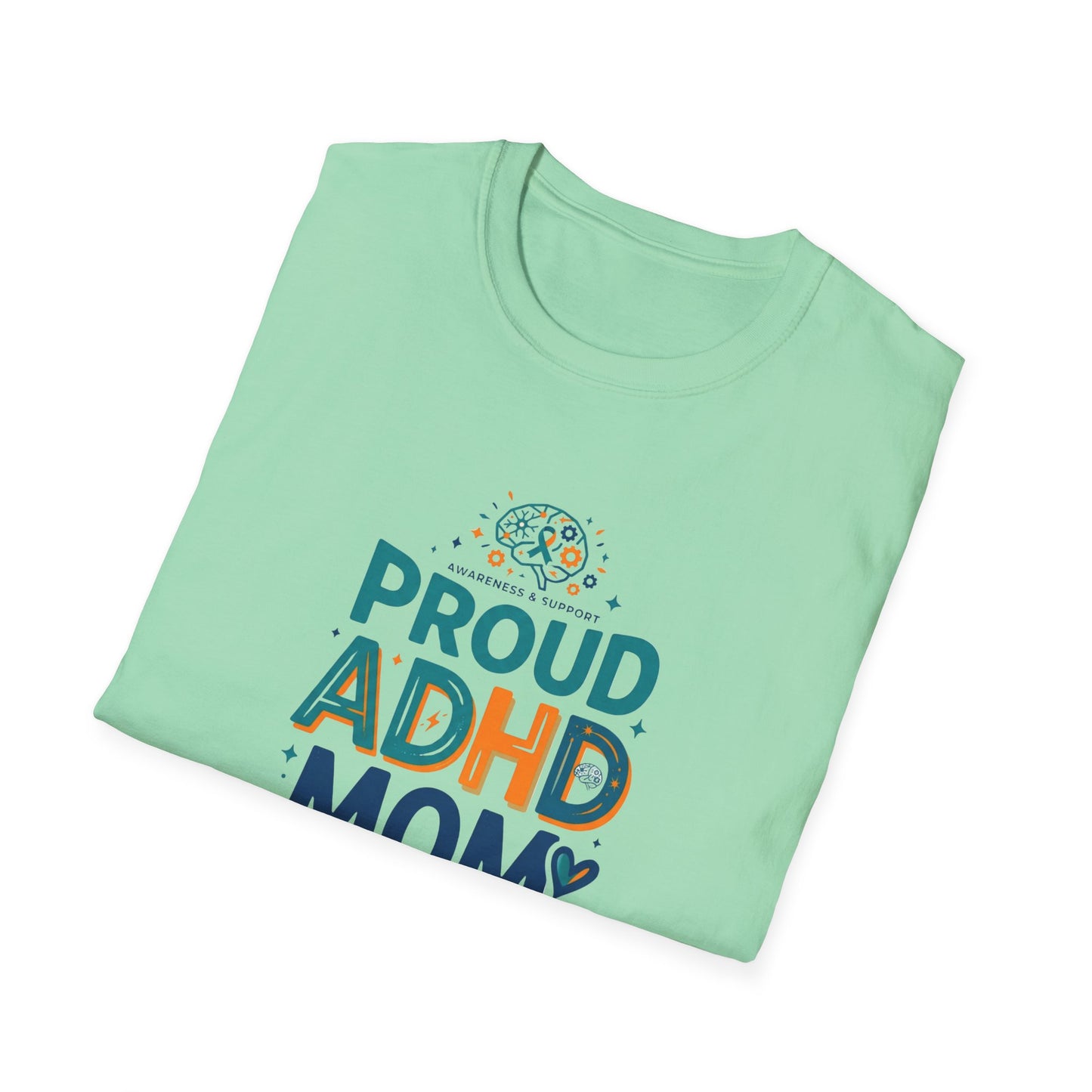 Proud ADHD Mom T-shirt