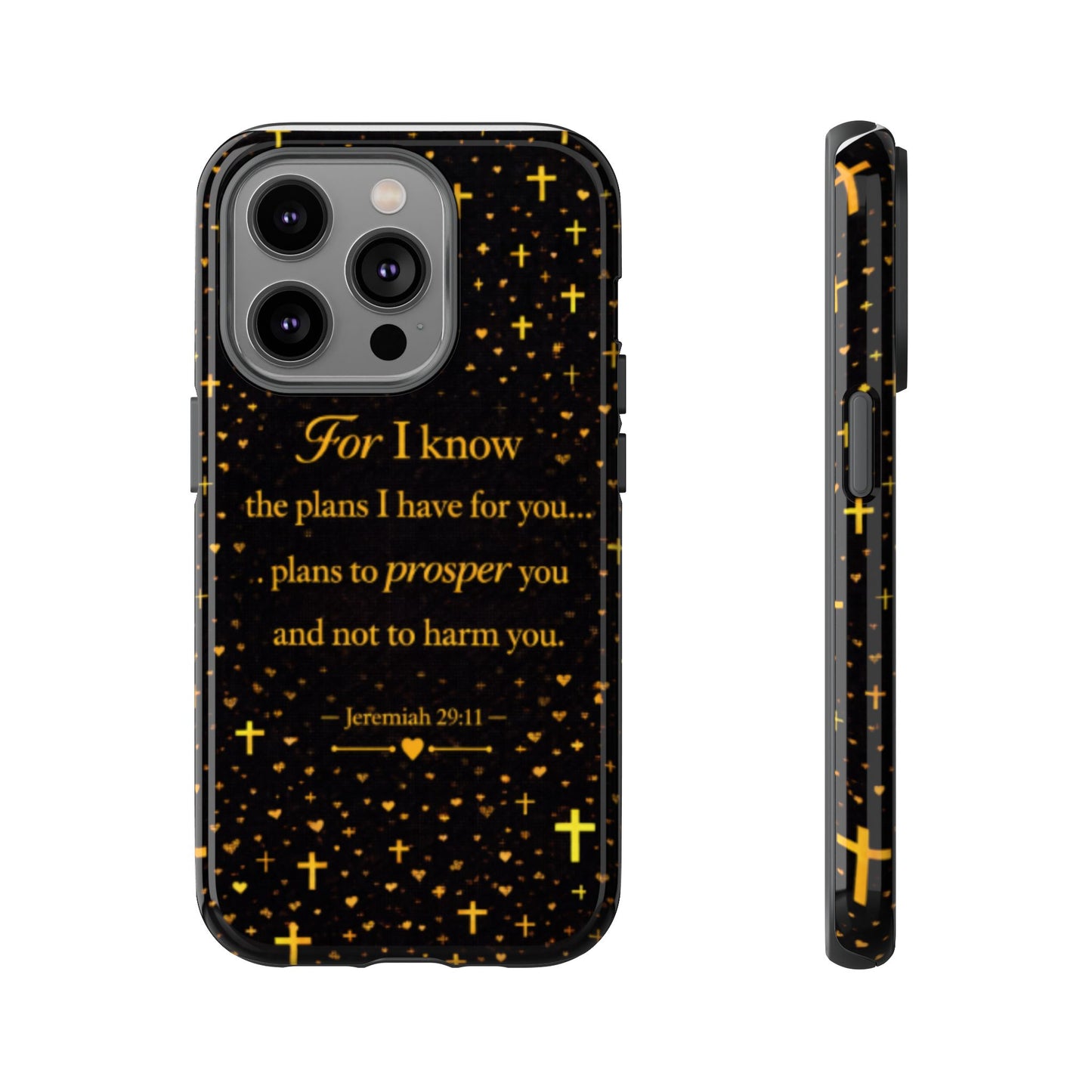 Phone Case — "For I Know" Jeremiah 29:11 Gold Cross Christian Tough Case
