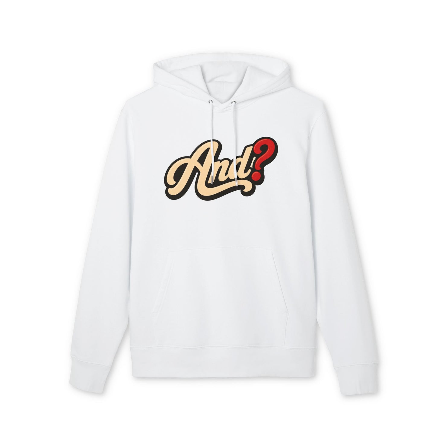 And? Hoodie — Retro Script Graphic Pullover