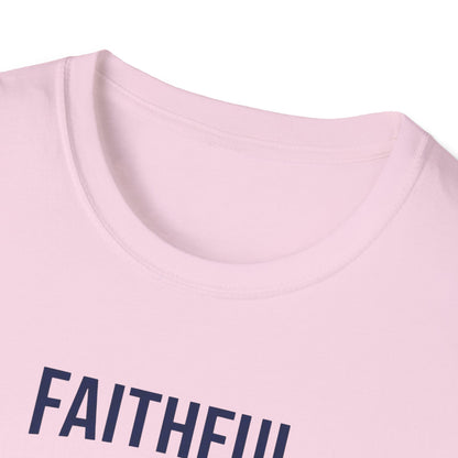 Faithful Dad Strong Leader T-Shirt