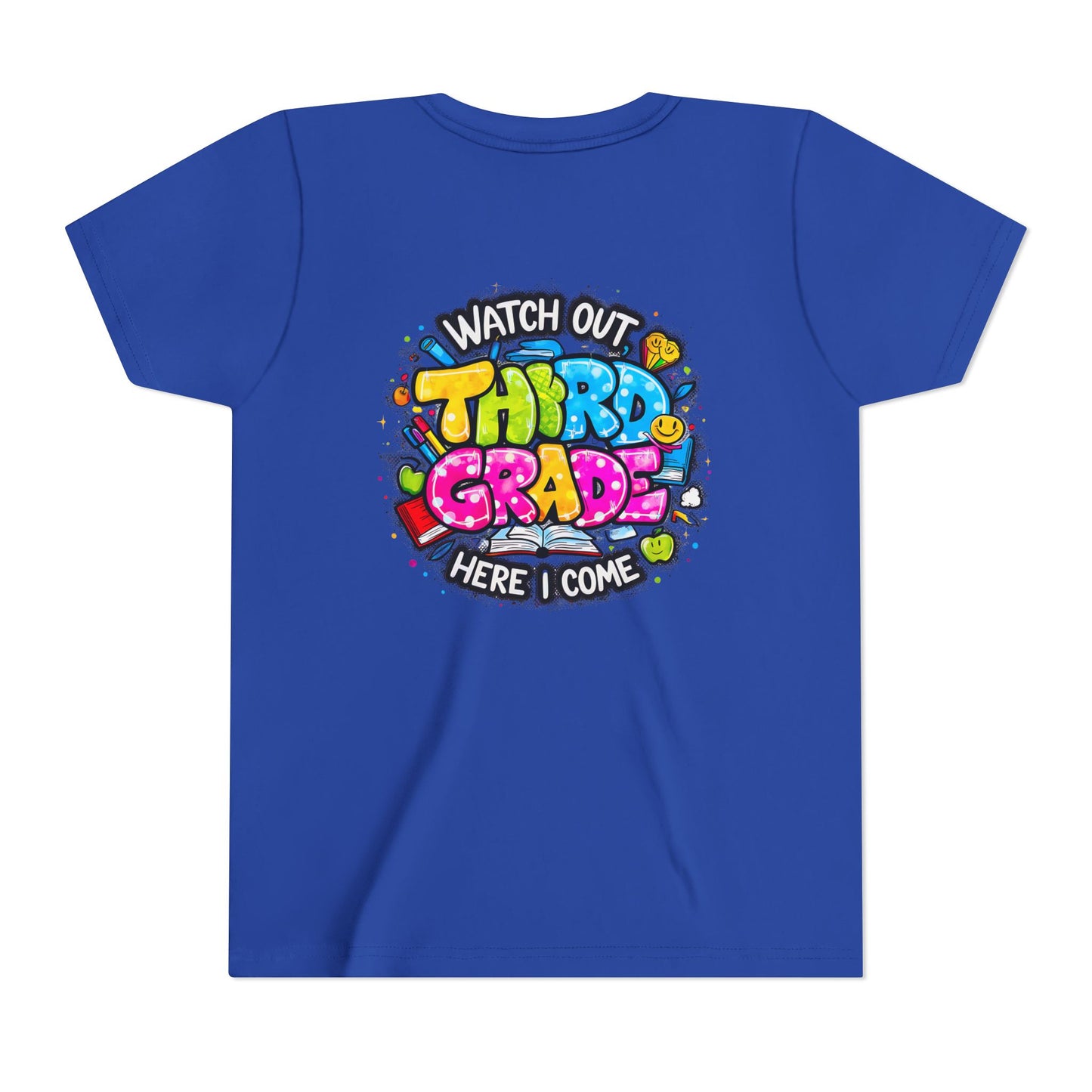 Third Grade Kids T‑Shirt — "Watch Out Third Grade Here I Come" Back-to-School Tee