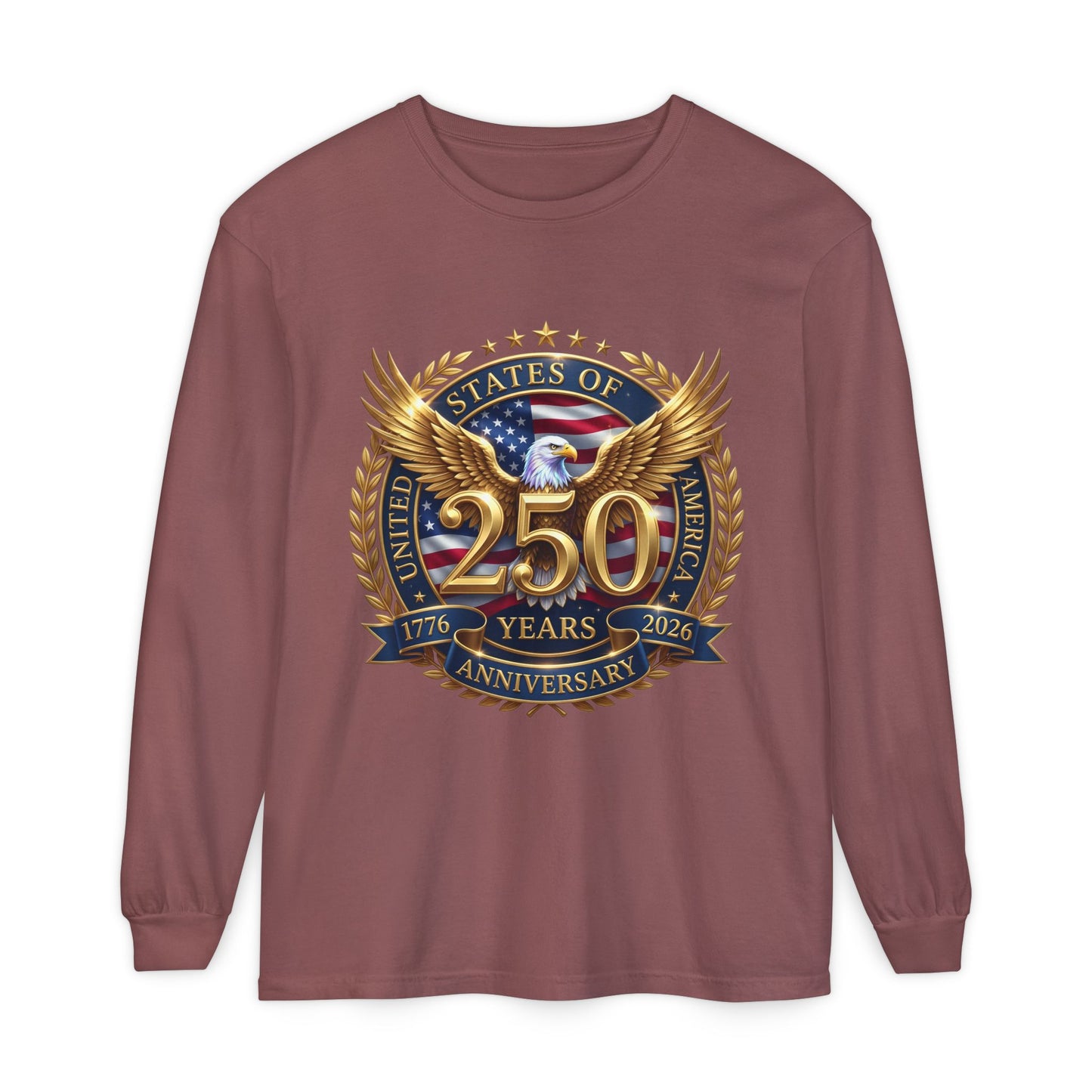 250 Years Anniversary Long Sleeve T-Shirt — USA Bicentennial 1776–2026 Eagle Emblem