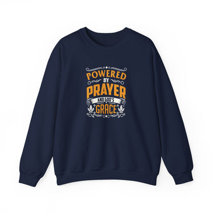 Powered by Prayer  Sweatshirt