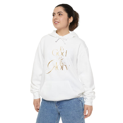 Hoodie — "For Good and For Glory" Gold Script Religious Pullover