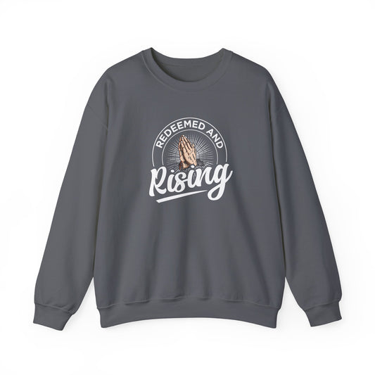 Redeemed and Rising Sweatshirt