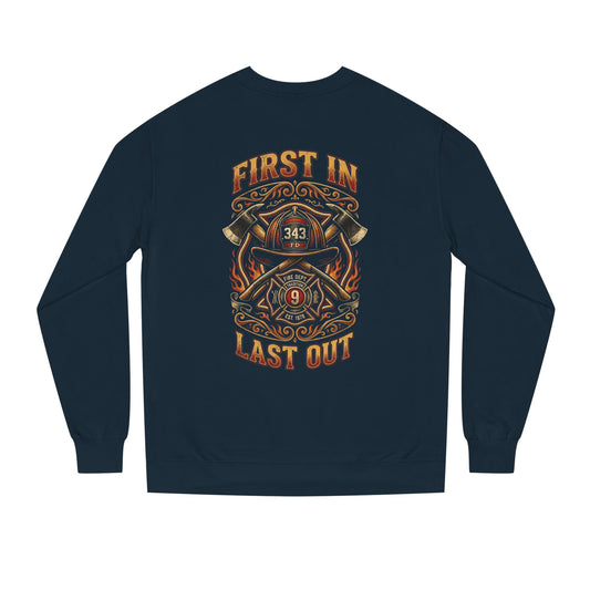 Firefighter Crewneck Sweatshirt — "First In, Last Out" Vintage Fire Department Design