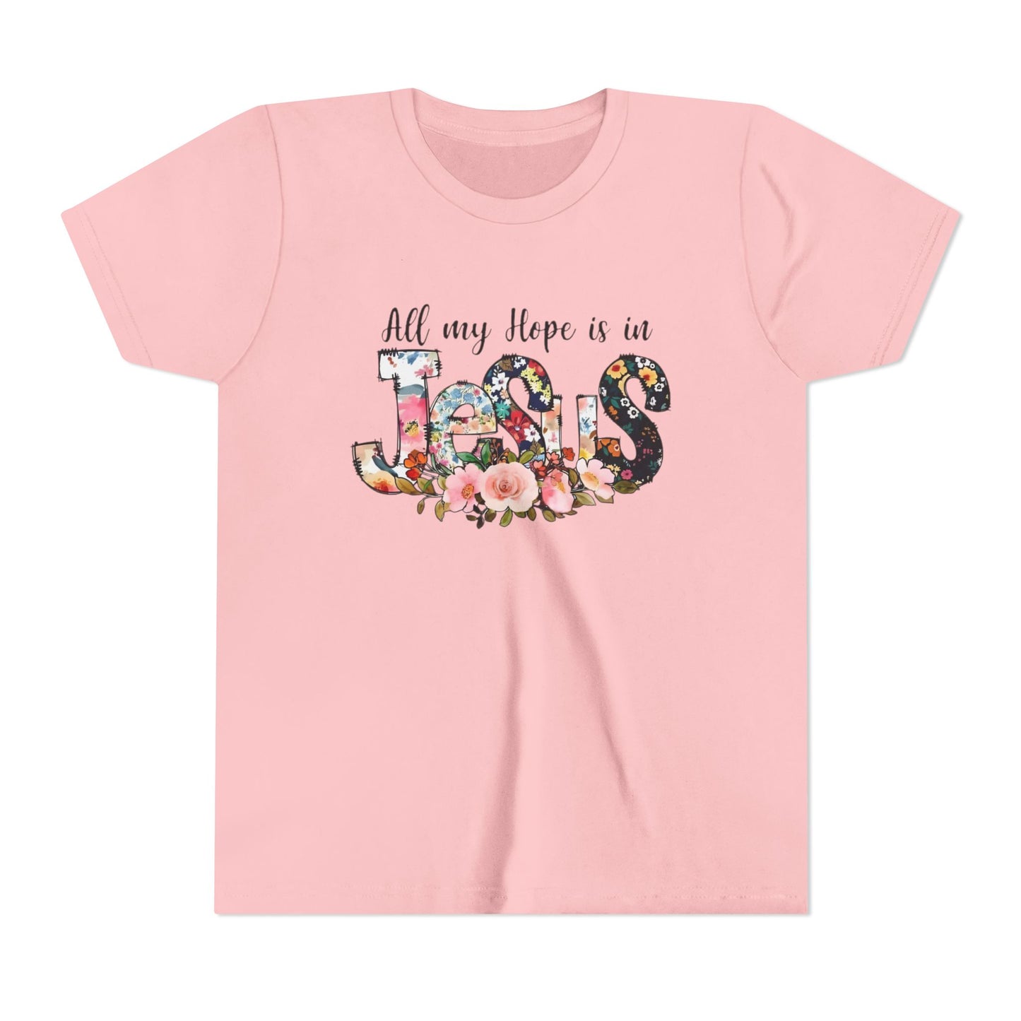 Youth Tee — "All My Hope Is in Jesus" Floral Christian Shirt